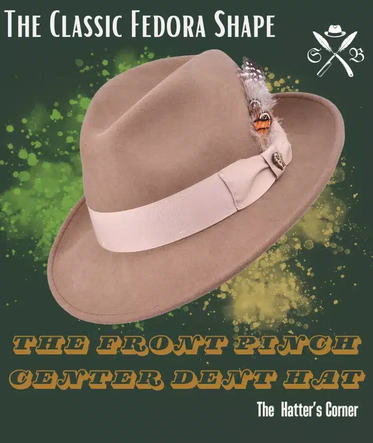 Front Pinch Center Dent Fedora